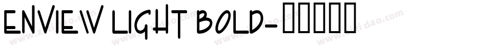 Enview Light Bold字体转换